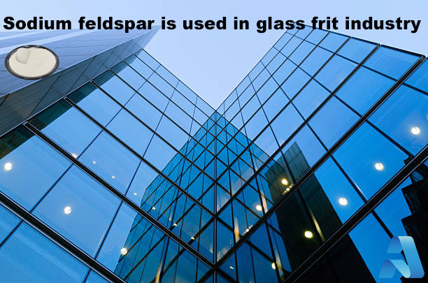 鈉長石在玻璃熔塊行業(yè)的應用以及優(yōu)勢分析